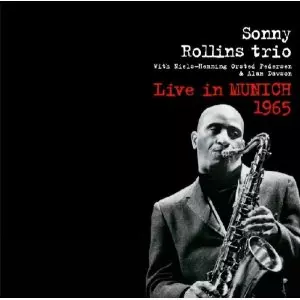 Live in Munich 1965/SONNY ROLLINS/ソニー・ロリンズ｜JAZZ｜ディスク