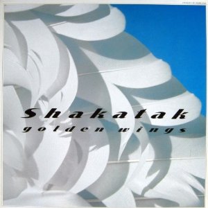 SHAKATAK / シャカタク / ゴールデン・ウィング+1 (初回限定盤)