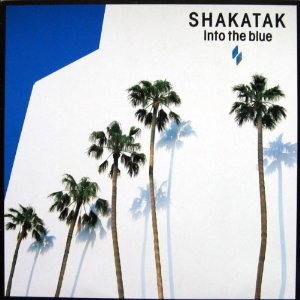 SHAKATAK / シャカタク / イントゥ・ザ・ブルー(初回限定盤)