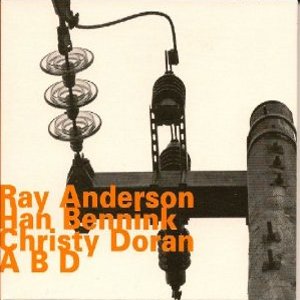 RAY ANDERSON / レイ・アンダーソン / A B D