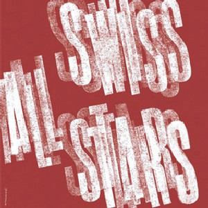 SWISS ALL-STARS / スイス・オールスターズ / Swiss All-Stars