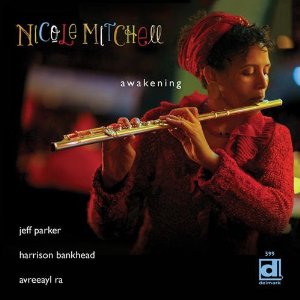 NICOLE MITCHELL / ニコール・ミッチェル / Awakening