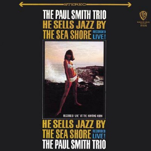 PAUL SMITH / ポール・スミス / He Sells Jazz By The Sea Shore