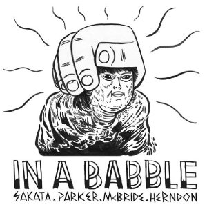 SAKATA/ PARKER/ MCBRIDE/ HERNDON / In a babble(12")