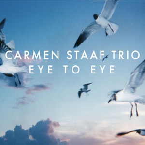CARMEN STAAF / Eye To Eye
