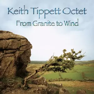 KEITH TIPPETT / キース・ティペット / From Granite To Wind 