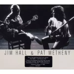 ジム・ホール&パット・メセニー&nbsp;/&nbsp;Jim Hall & Pat Metheny