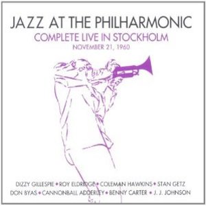 JAZZ AT THE PHILHARMONIC / JATPオール・スターズ / Complete Live in Stockholm, November 21, 1960