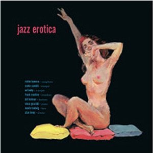 RICHIE KAMUCA / リッチー・カミューカ / Jazz Erotica(LP)