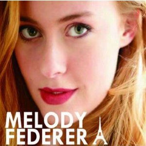 American in Paris / アメリカン・イン・パリス/MELODY FEDERER/メロディ・フェデラー  ｜JAZZ｜ディスクユニオン・オンラインショップ｜diskunion.net