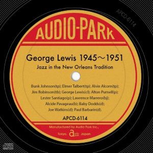 GEORGE LEWIS / ジョージ・ルイス(CL) / 1945-1951