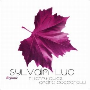 SYLVAIN LUC / シルヴァン・リュック / Organic
