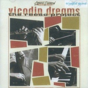 REESE PROJECT / リース・プロジェクト / Vicodin Dreams