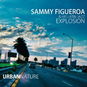 SAMMY FIGUEROA / サミー・フィゲロア / UrbanNature