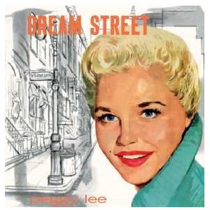 Dream Street/PEGGY LEE/ペギー・リー｜JAZZ｜ディスクユニオン