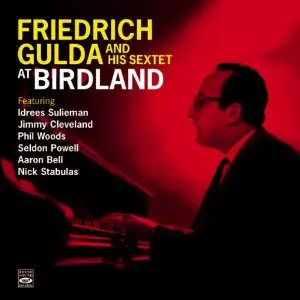 At Birdland Complete Recordings /FRIEDRICH GULDA/フリードリヒ