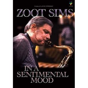 ZOOT SIMS / ズート・シムズ / In A Sentimental Mood (DVD)