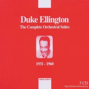 DUKE ELLINGTON / デューク・エリントン /  Complete Orchestra Suites 1931-60
