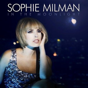 SOPHIE MILMAN / ソフィー・ミルマン / In The MoonLight(輸入盤)