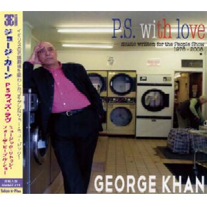 GEORGE KHAN / ジョージ・カーン / P.S. with love/Music written for the People Show