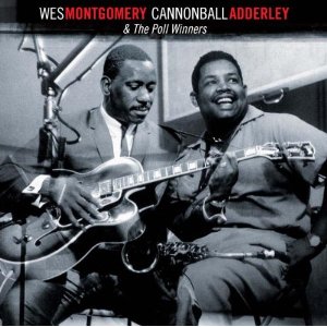 WES MONTGOMERY / ウェス・モンゴメリー / And The Poll Winners (180g)