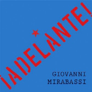 GIOVANNI MIRABASSI / ジョヴァンニ・ミラバッシ / Adelante