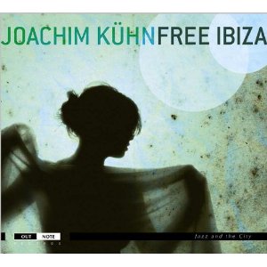 JOACHIM KUHN / ヨアヒム・キューン / Free Ibiza