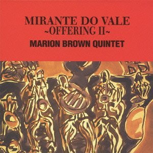 MARION BROWN / マリオン・ブラウン / Mirante / ミランテ