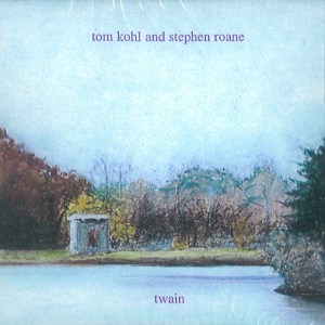 TOM KOHL / Twain