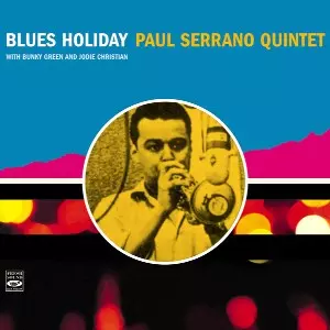 PAUL SERRANO  / ポール・セラーノ / Blues Holiday