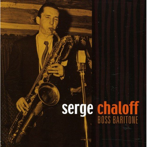 SERGE CHALOFF / サージ・チャロフ / Boss Baritone(4CD)