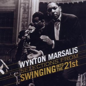 WYNTON MARSALIS / ウィントン・マルサリス / Swingin' Into The 21st