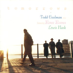 廃盤 CD ジャズ / Todd Coolman Trio Tomorrows / トッド・クールマン / 正統派ピアノジャズ
