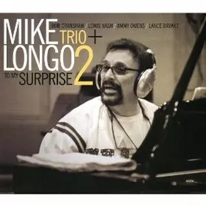 MIKE LONGO / マイク・ロンゴ / To My Surprise
