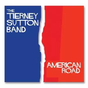 TIERNEY SUTTON / ティエニー・サットン / American Road 
