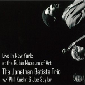 JON BATISTE(JONATHAN BATISTE) / ジョン・バティステ (ジョナサン・バティステ) / Live In New York: At the Rubin Museum of Art