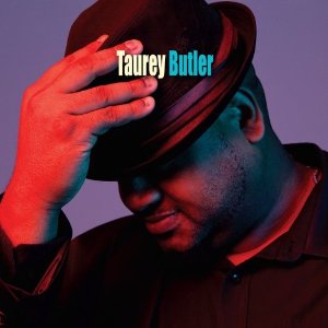TAUREY BUTLER / Taurey Butler