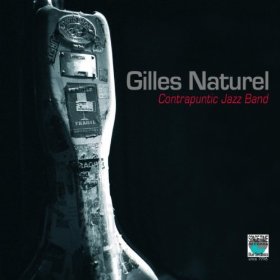 GILLES NATUREL / ジル・ナチュレル / Contrapuntic Jazz Band