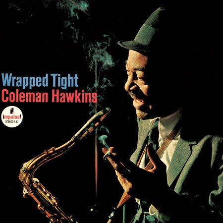 COLEMAN HAWKINS / コールマン・ホーキンス / Wrapped Tight(SACD/HYBRID/STEREO)
