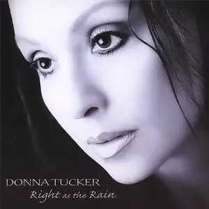 DONNA TUCKER / Right As The Rain / ライト・アズ・ザ・レイン