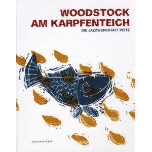 ULLI BLOBEL / Woodstock Am Karpfenteich(BOOK+CD)