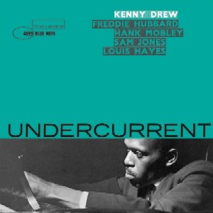 KENNY DREW / ケニー・ドリュー / Undercurrent(LP) / アンダーカレント(LP)