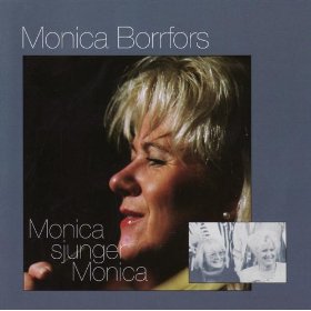 MONICA BORRFORS / モニカ・ボーフォース / Monica Sjunger Monica