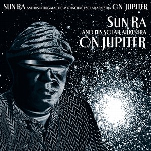SUN RA (SUN RA ARKESTRA) / サン・ラー / On Jupiter (LP)