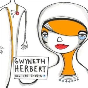 GWYNETH HERBERT / グウィネス・ハーバート / All The Ghosts(LP)