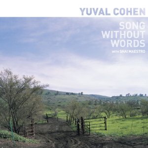 YUVAL COHEN / Song Without Words