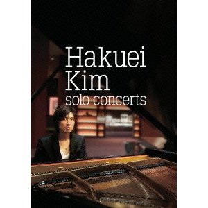 HAKUEI KIM / ハクエイ・キム / Solo Concerts / ソロ・コンサーツ