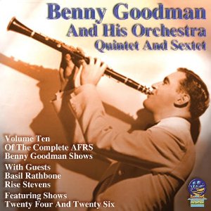 BENNY GOODMAN / ベニー・グッドマン / Afrs Benny Goodman Show Volume 10