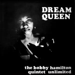 BOBBY HAMILTON / ボビー・ハミルトン / ドリーム・クイーン(紙ジャケット)