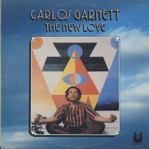 CARLOS GARNETT / カルロス・ガーネット / New Love(LP)